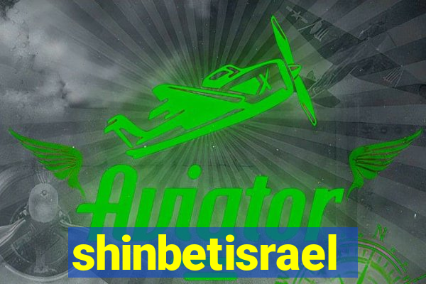 shinbetisrael