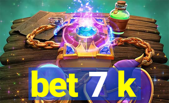 bet 7 k