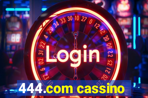 444.com cassino