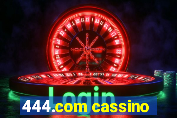 444.com cassino