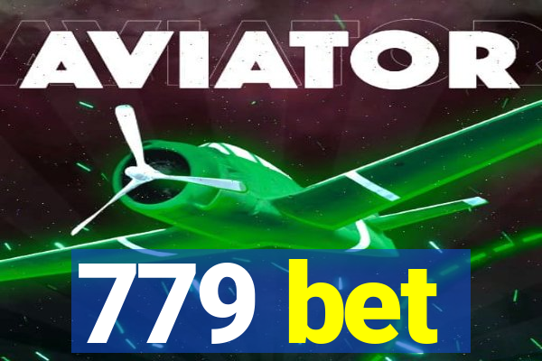 779 bet