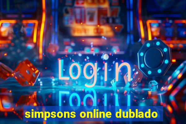simpsons online dublado