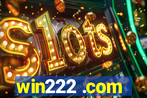win222 .com