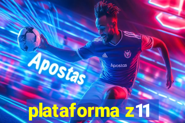 plataforma z11