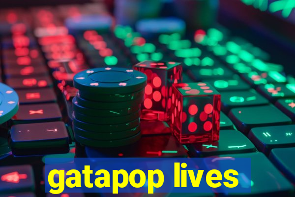 gatapop lives
