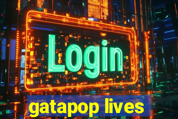 gatapop lives