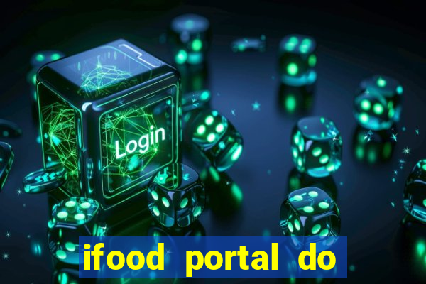 ifood portal do parceiro login