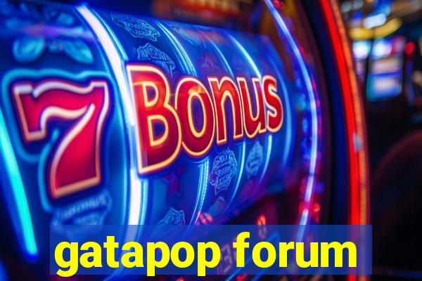 gatapop forum