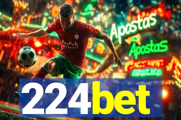 224bet