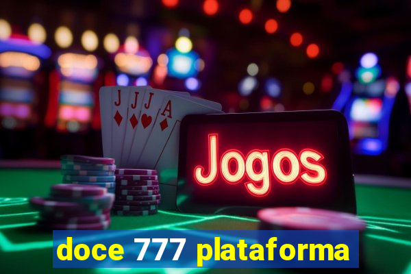 doce 777 plataforma