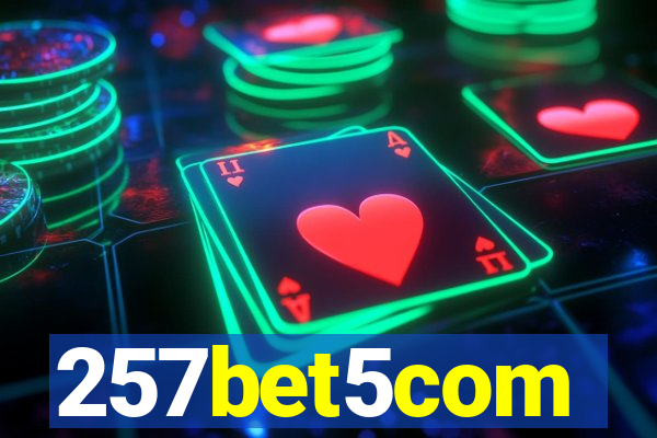 257bet5com