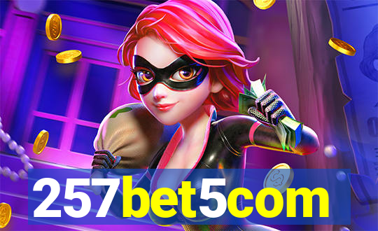 257bet5com