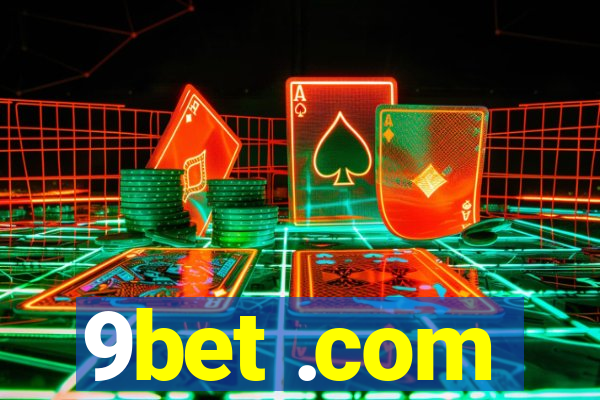 9bet .com