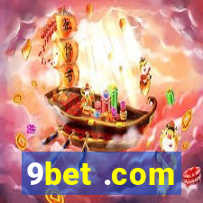9bet .com