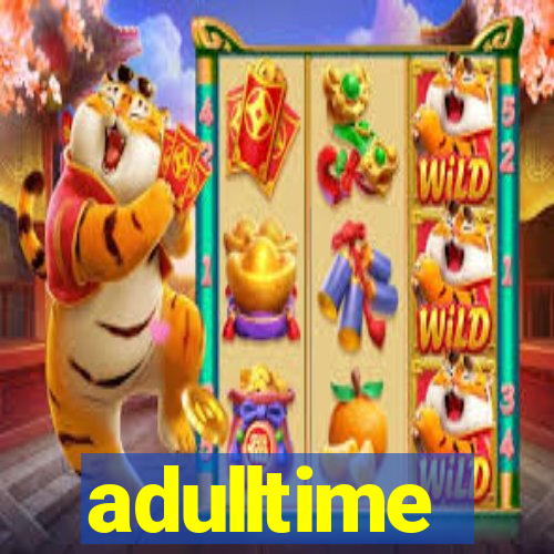adulltime