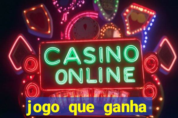 jogo que ganha dinheiro sem investir