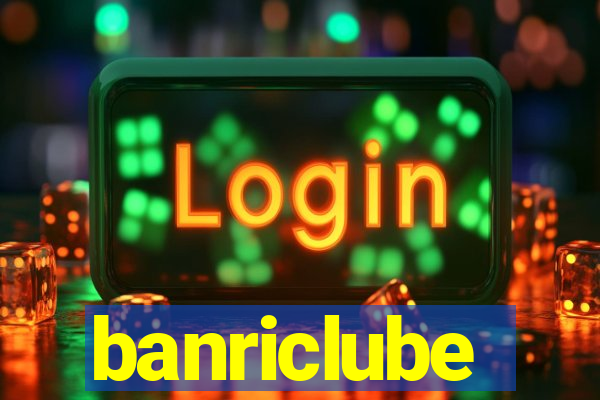 banriclube