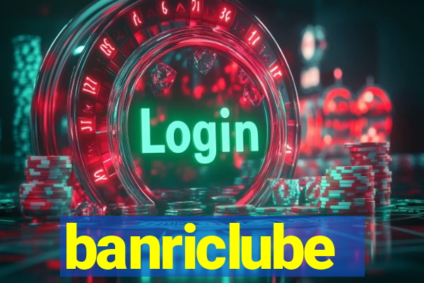 banriclube