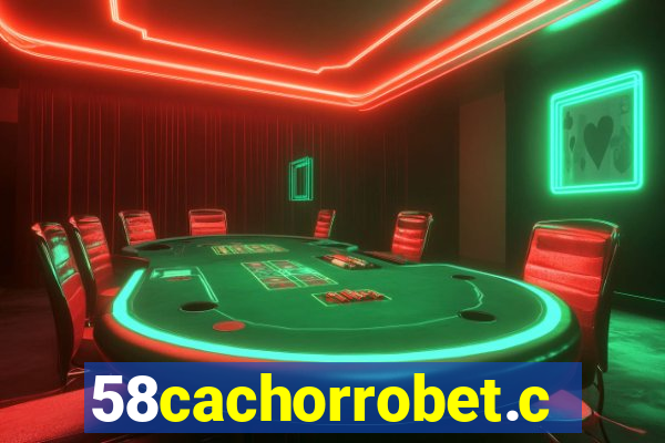 58cachorrobet.com