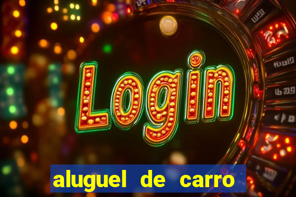 aluguel de carro luis eduardo magalhaes