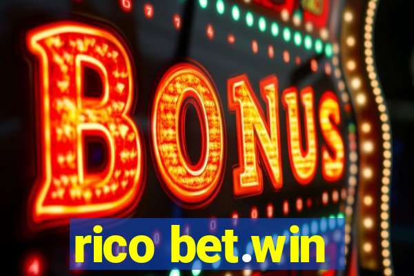 rico bet.win