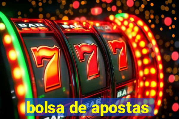 bolsa de apostas