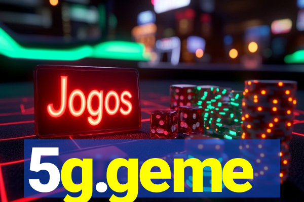 5g.geme