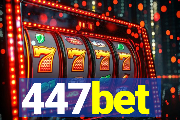 447bet