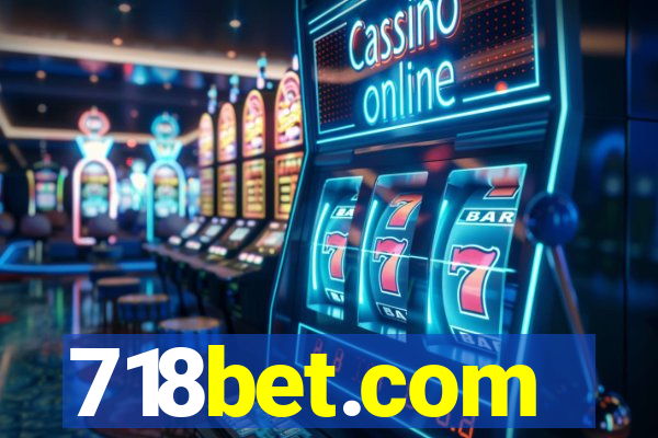 718bet.com