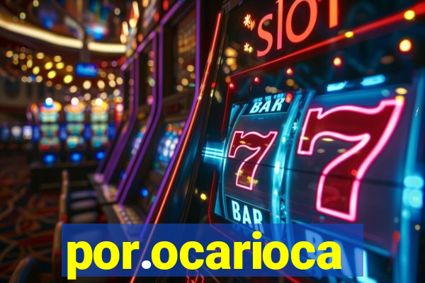 por.ocarioca