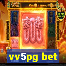 vv5pg bet