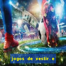 jogos de vestir e maquiar 360
