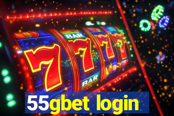 55gbet login