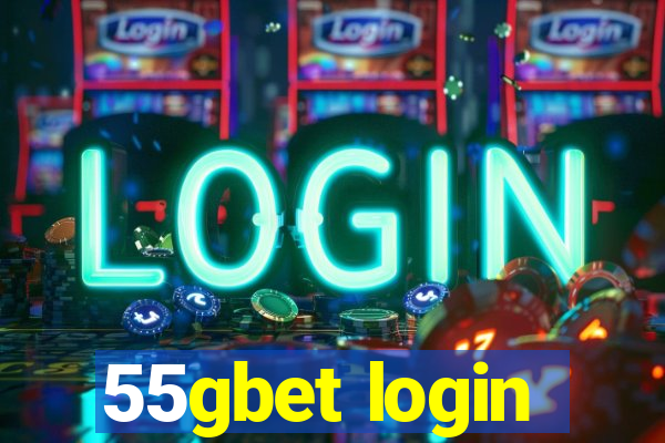 55gbet login