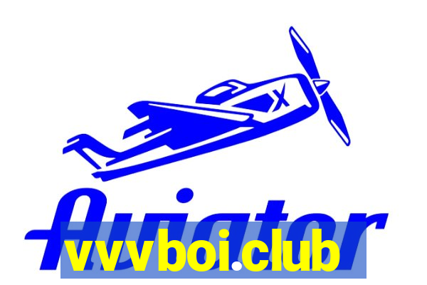 vvvboi.club