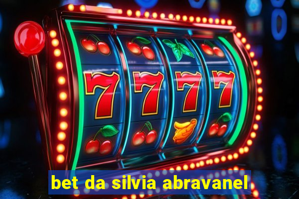 bet da silvia abravanel