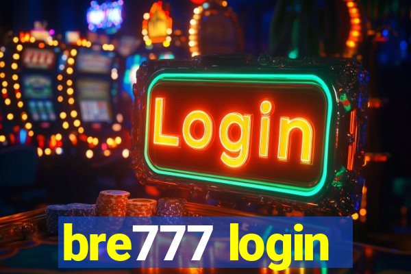 bre777 login
