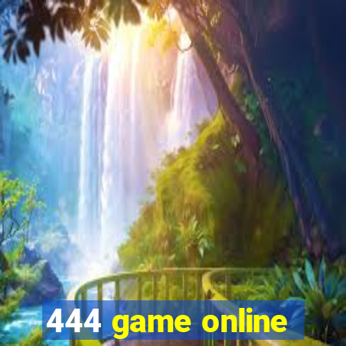 444 game online