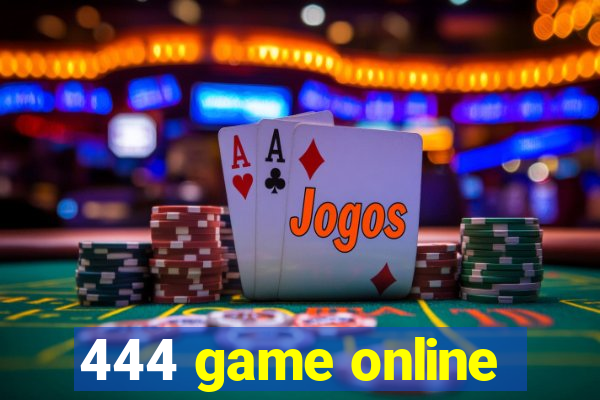 444 game online