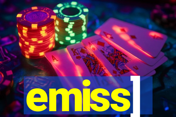 emiss]