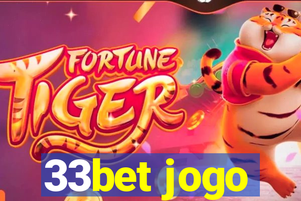 33bet jogo
