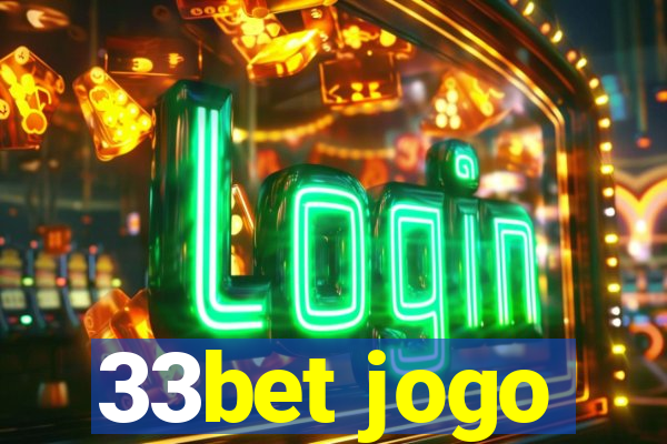 33bet jogo