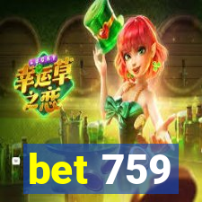 bet 759