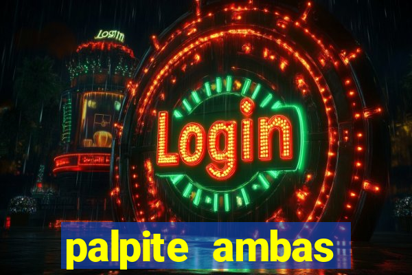 palpite ambas marcam hoje