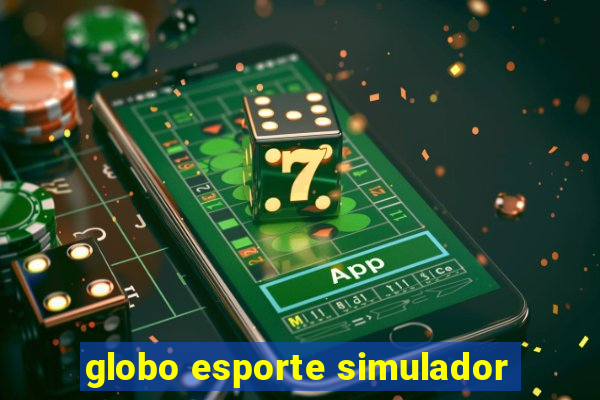 globo esporte simulador
