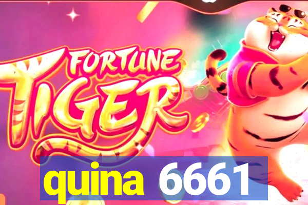 quina 6661