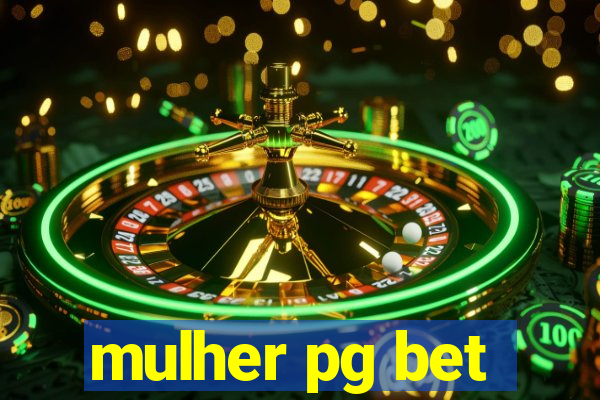 mulher pg bet