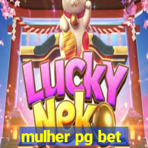 mulher pg bet