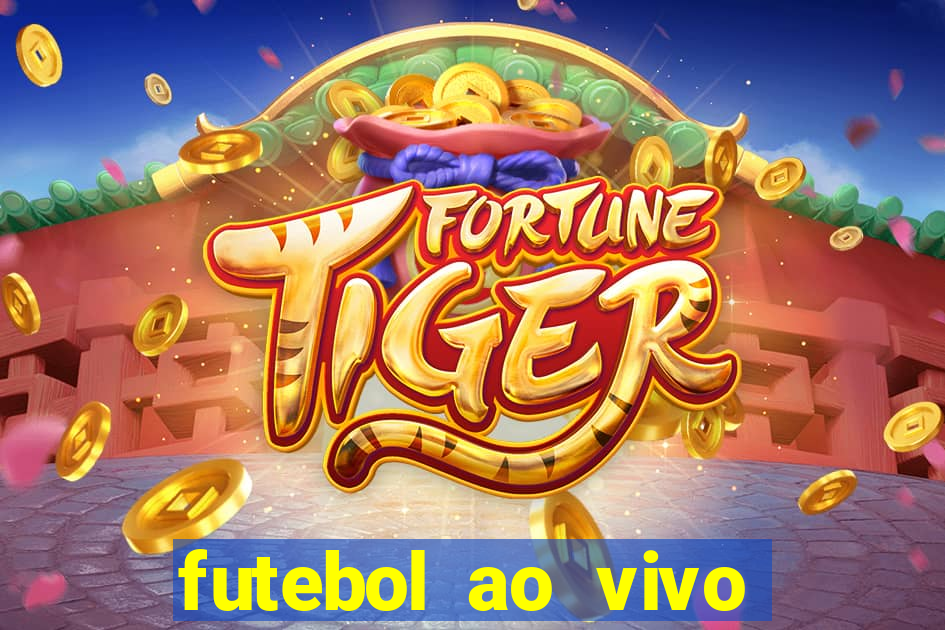 futebol ao vivo sem trava