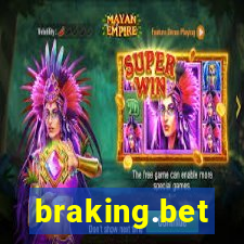 braking.bet